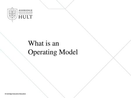 What is an Operating Model