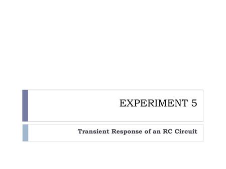 Transient Response of an RC Circuit