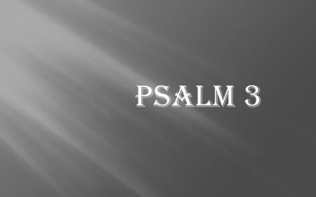 Psalm 3.