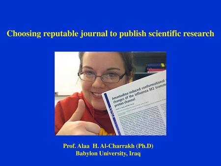 Choosing reputable journal to publish scientific research