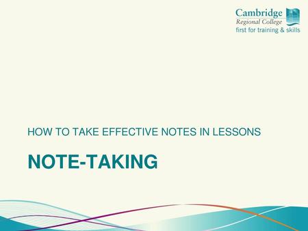 HOW TO TAKE EFFECTIVE NOTES IN LESSONS