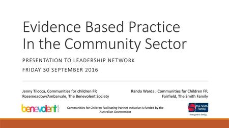 Evidence Based Practice In the Community Sector