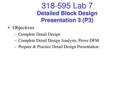 Detailed Block Design Presentation 3 (P3)