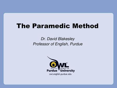 Dr. David Blakesley Professor of English, Purdue