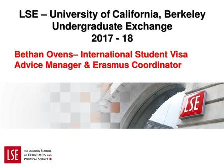 LSE – University of California, Berkeley Undergraduate Exchange