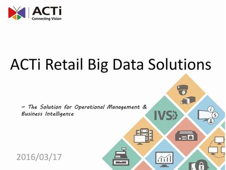 ACTi Retail Big Data Solutions