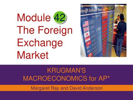 Module The Foreign Exchange Market