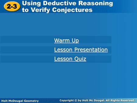 Using Deductive Reasoning to Verify Conjectures 2-3