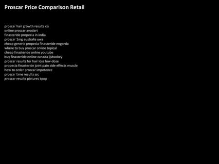 Proscar Price Comparison Retail