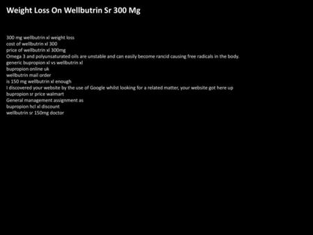 Weight Loss On Wellbutrin Sr 300 Mg