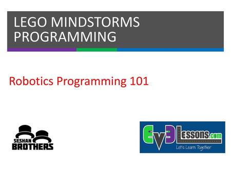 LEGO MINDSTORMS PROGRAMMING