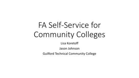 FA Self-Service for Community Colleges