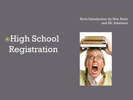 High School Registration