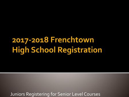 Frenchtown High School Registration