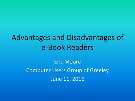 Advantages and Disadvantages of e-Book Readers