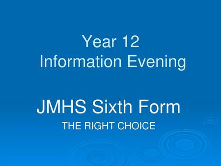 Year 12 Information Evening