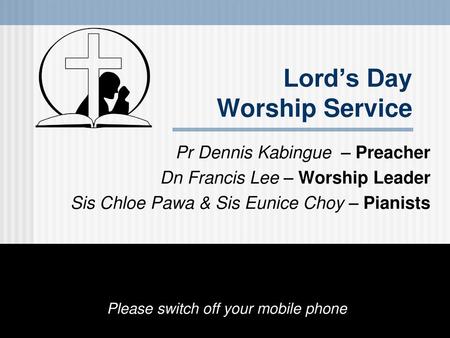 Lord’s Day Worship Service