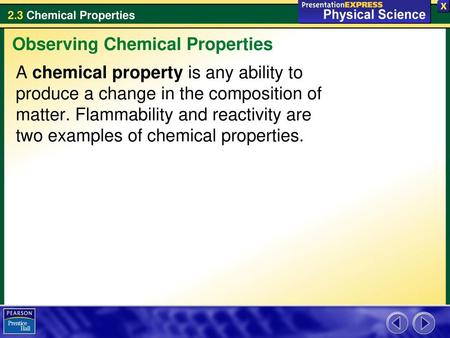 Observing Chemical Properties