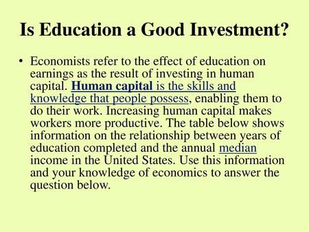 Is Education a Good Investment?