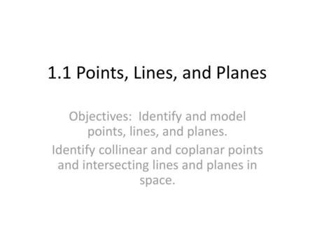 1.1 Points, Lines, and Planes