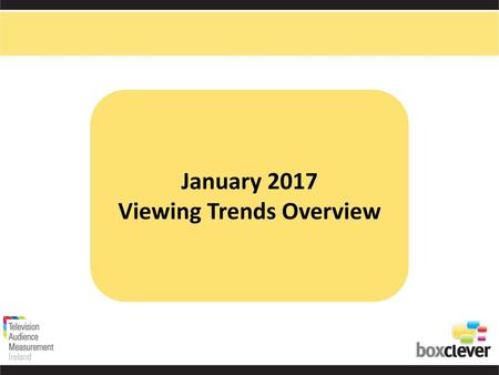 Viewing Trends Overview