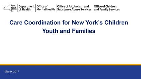 Care Coordination for New York’s Children Youth and Families