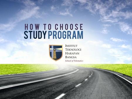 How to Choose Study program.