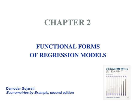 FUNCTIONAL FORMS OF REGRESSION MODELS