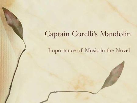 Captain Corelli’s Mandolin