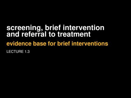 screening, brief intervention and referral to treatment