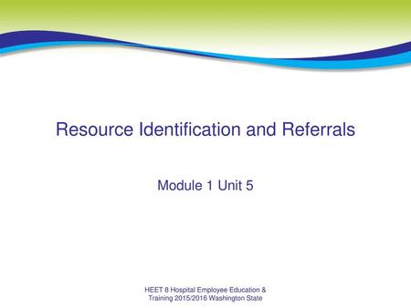 Resource Identification and Referrals