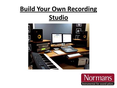 Build Your Own Recording Studio