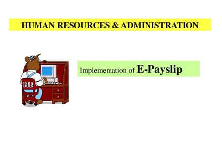 HUMAN RESOURCES & ADMINISTRATION