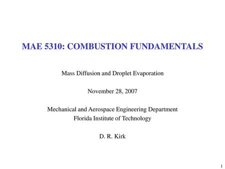 MAE 5310: COMBUSTION FUNDAMENTALS