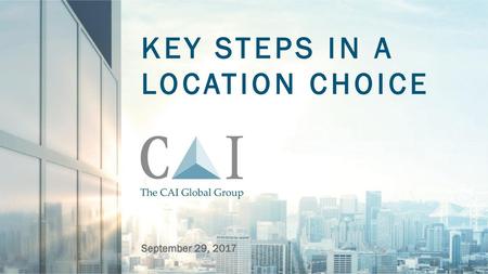 KEY STEPS IN A LOCATION CHOICE