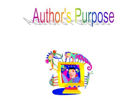 Author's Purpose.