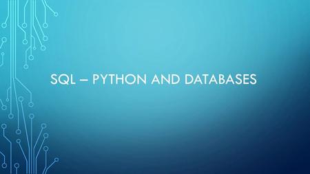 SQL – Python and Databases