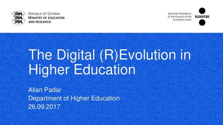 The Digital (R)Evolution in Higher Education