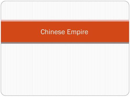 Chinese Empire.