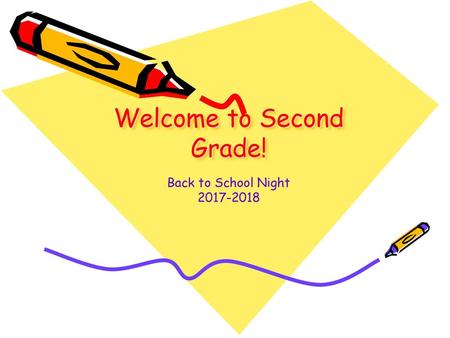 Welcome to Second Grade!