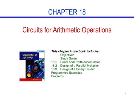 CHAPTER 18 Circuits for Arithmetic Operations