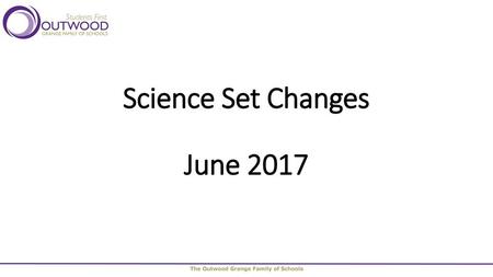 Science Set Changes June 2017