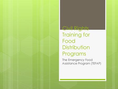 Civil Rights Training for Food Distribution Programs