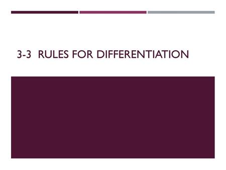 3-3 rules for differentiation