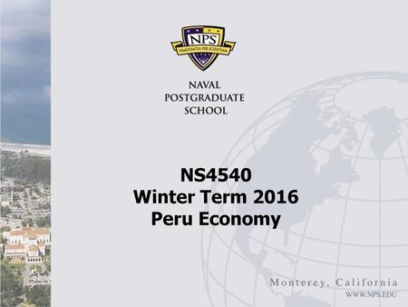 NS4540 Winter Term 2016 Peru Economy