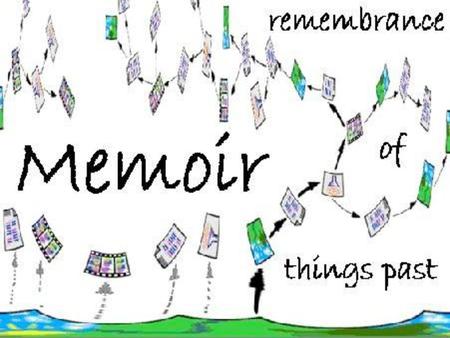 Characteristics of a Memoir