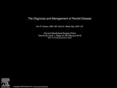 The Diagnosis and Management of Parotid Disease