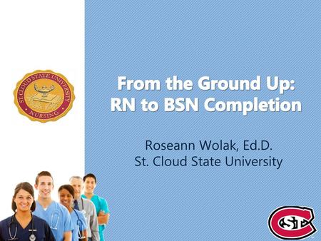 From the Ground Up: RN to BSN Completion