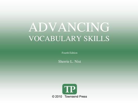 ADVANCING VOCABULARY SKILLS