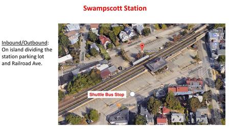 Swampscott Station Inbound/Outbound: